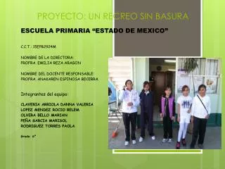proyecto un recreo sin basura