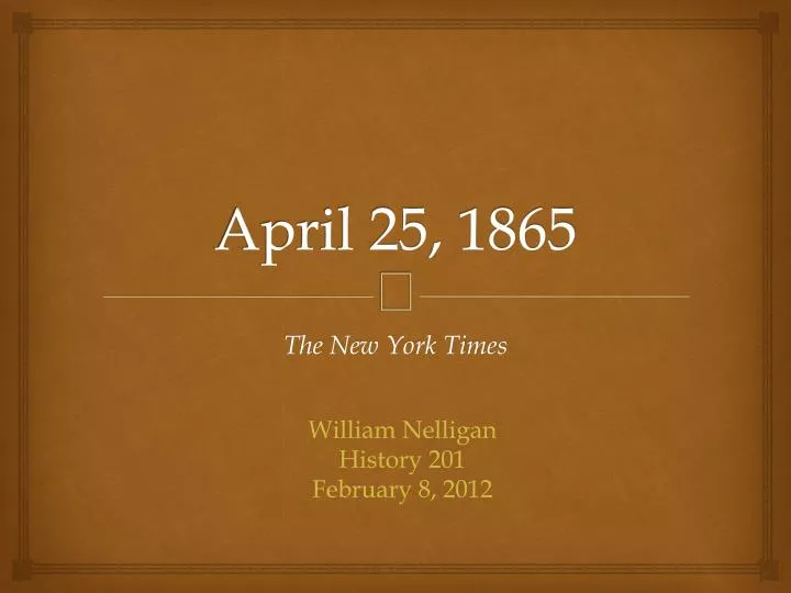 april 25 1865