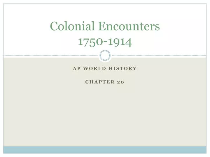 colonial encounters 1750 1914