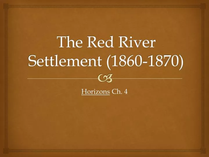 the red river settlement 1860 1870