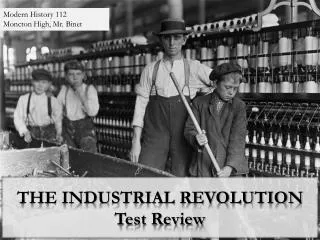 THE INDUSTRIAL REVOLUTION Test Review
