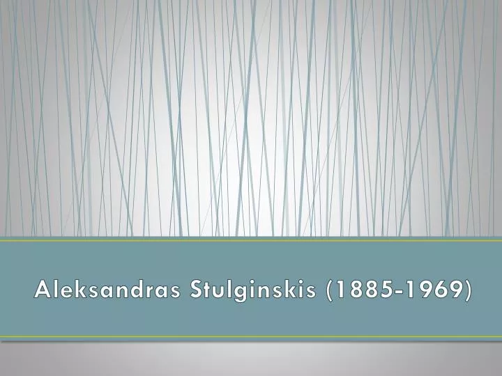 aleksandras stulginskis 1885 1969