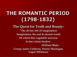 The Romantic Period (1798-1832)