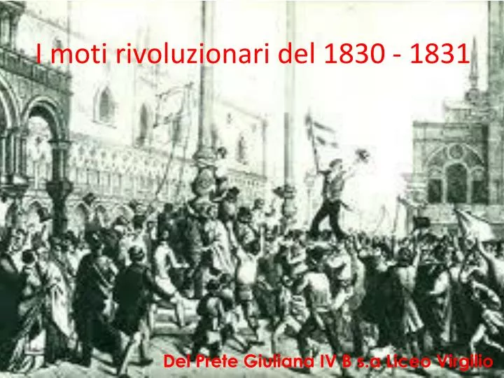 i moti rivoluzionari del 1830 1831