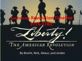 American Revolution Timeline 1775-1783