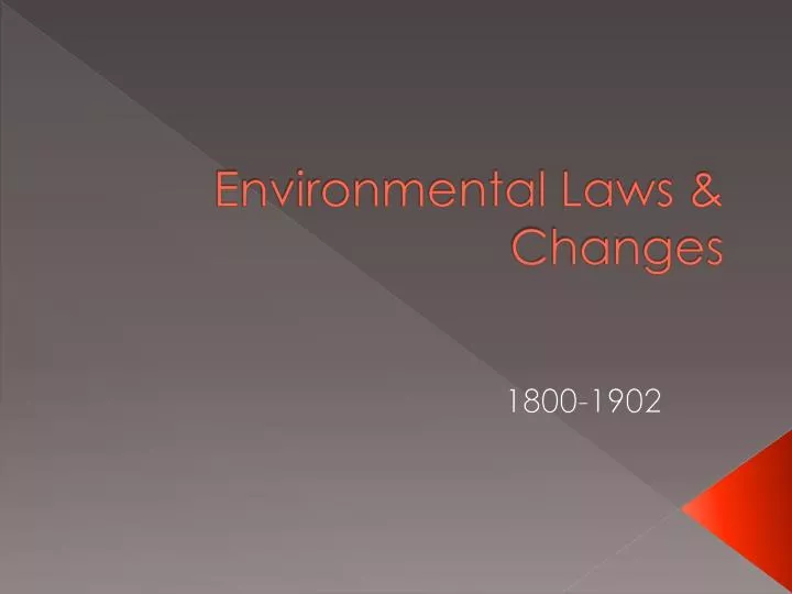 environmental laws changes
