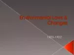 Environmental Laws &amp; Changes - slide 1