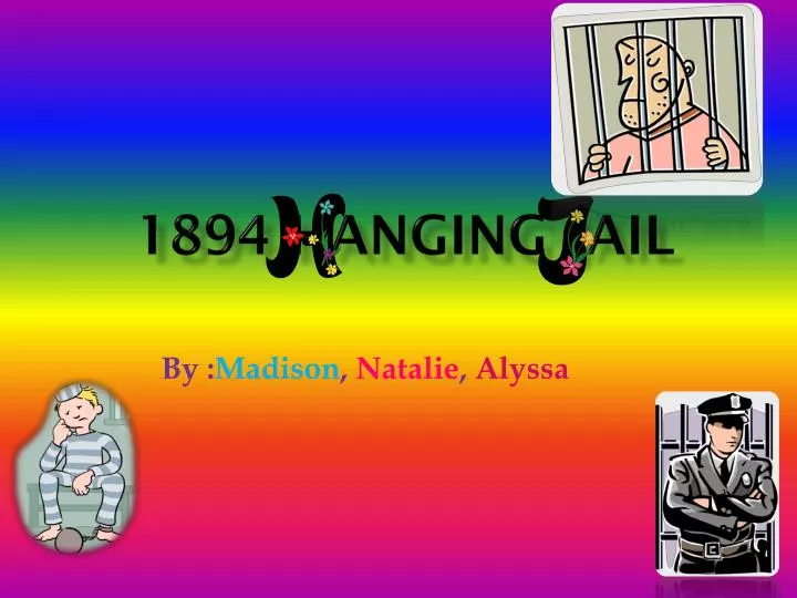 1894 hanging jail