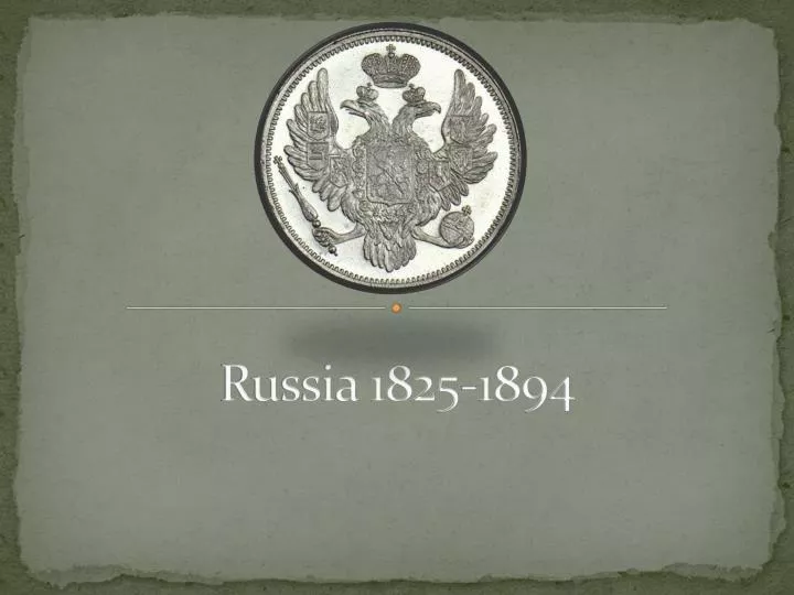 russia 1825 1894
