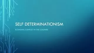 Self Determinationism
