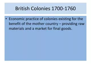 British Colonies 1700-1760