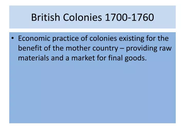 british colonies 1700 1760