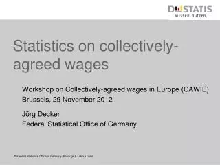 Statistics on collectively-agreed wages