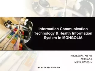 Information Communication Technology &amp; Health 	Information System in MONGOLIA