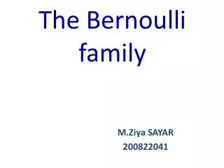 The Bernoulli family