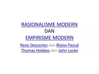 rasionalisme modern dan empirisme modern