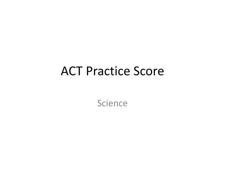 act practice score