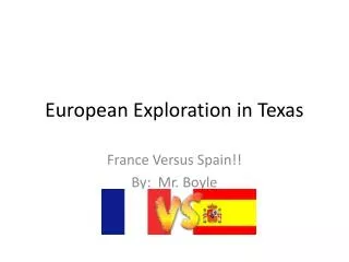 European Exploration in Texas