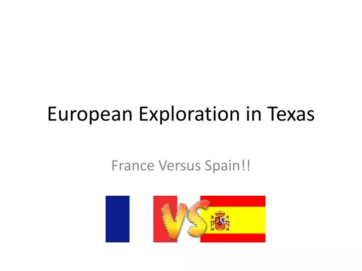 european exploration in texas