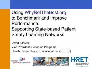 Patient Safety Learning Networks (PSLN) Project Overview (2011-13)