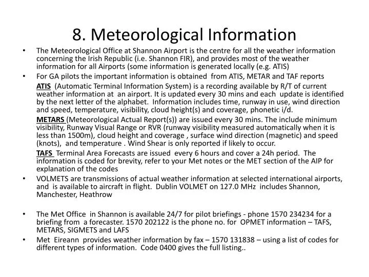 8 meteorological information