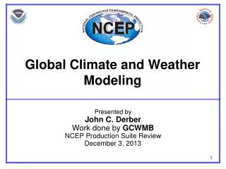 Global Climate and Weather Modeling
