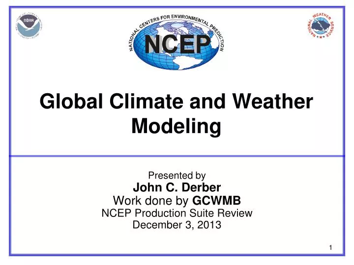 global climate and weather modeling