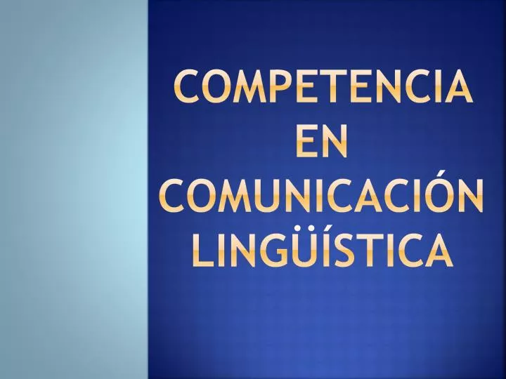 competencia en comunicaci n ling stica