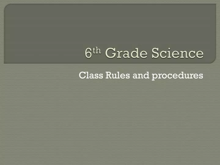6 th grade science