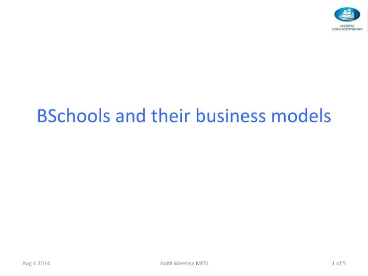 bschools and their business models