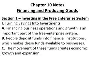 Chapter 10 Notes Financing and Producing Goods