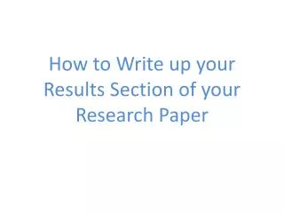 How to Write up your Results Section of your Research Paper