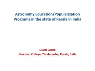 Astronomy Education/Popularization Programs in the state of Kerala in India
