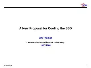 A New Proposal for Cooling the SSD