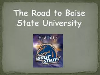 the road to boise state university