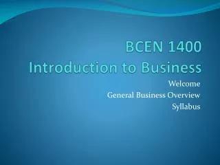 BCEN 1400 Introduction to Business