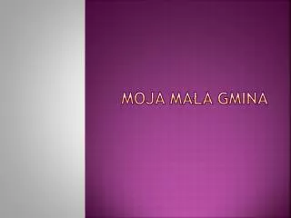moja ma a gmina