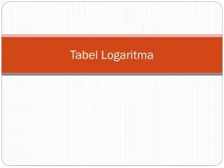 tabel logaritma