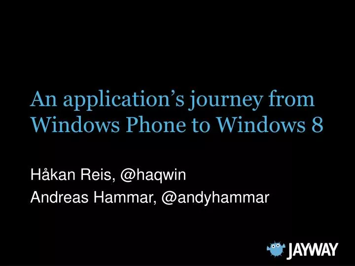 an application s journey from windows phone to windows 8