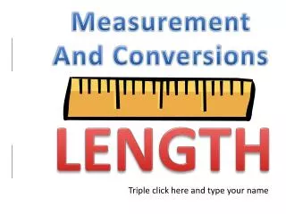 Measurement And Conversions