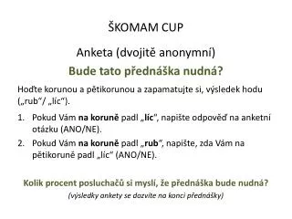ŠKOMAM CUP