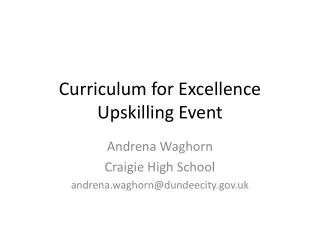 Curriculum for Excellence Upskilling Event
