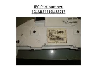 IPC Part number. 6G1ML54B19L185717