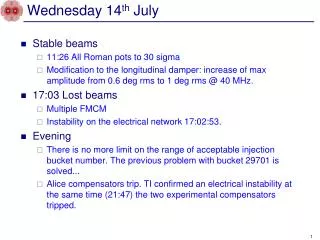 Wednesday 14 th July