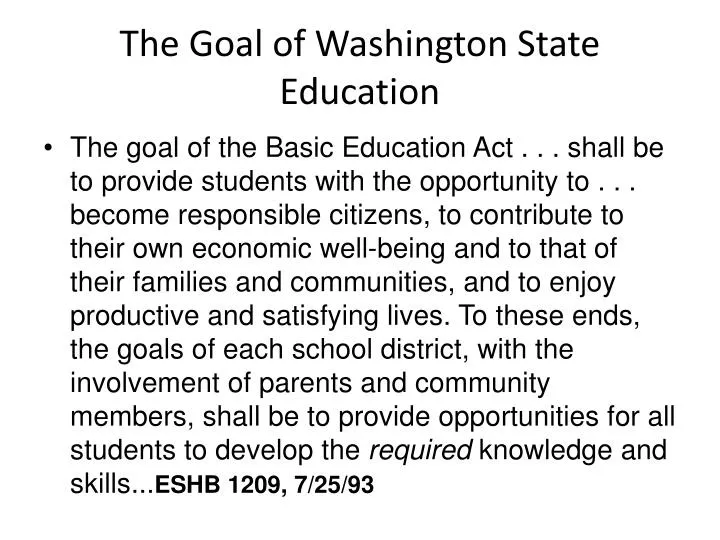 the goal of washington state education
