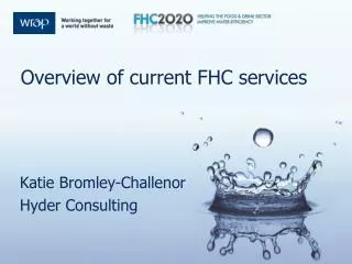 Overview of current FHC services