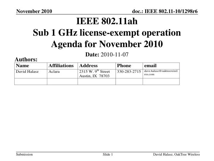 ieee 802 11ah sub 1 ghz license exempt operation agenda for november 2010