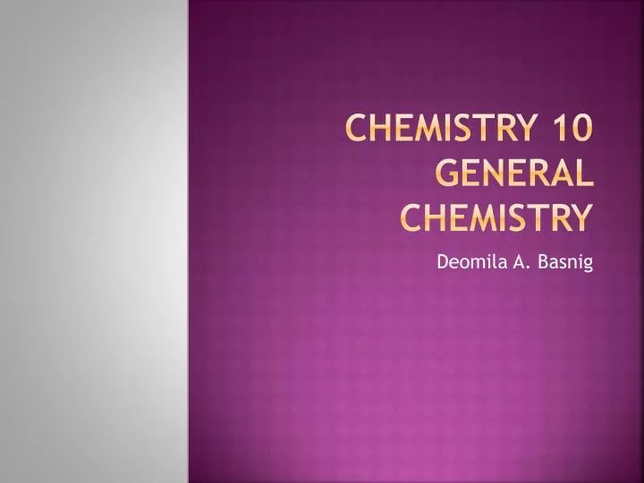 chemistry 10 general chemistry
