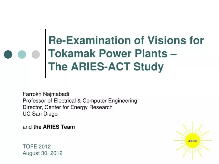 re examination of visions for tokamak power plants the aries act study