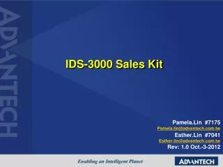 IDS-3000 Sales Kit